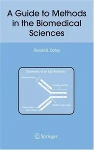 A Guide to Methods in the Biomedical Sciences (Repost)