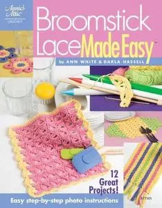 Broomstick Lace Made Easy 877505