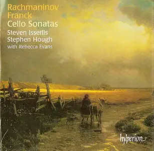 Franck / Rachmaninov: Cello Sonatas