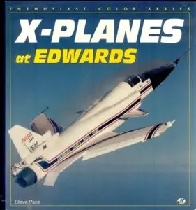 X-Planes at Edwards (Repost)