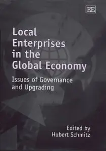 Local Enterprises in the Global Economy: Issues of Governance and Upgrading (repost)