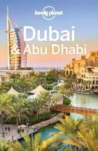 Lonely Planet Dubai & Abu Dhabi (Travel Guide), 9th Edition