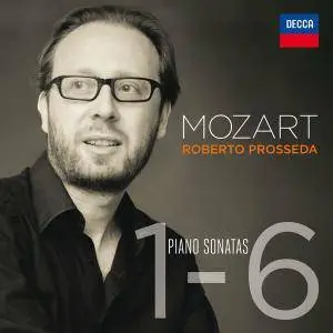 Roberto Prosseda - Mozart: Piano Sonatas Nos. 1-6 (2016)