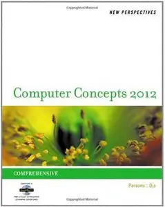 New Perspectives on Computer Concepts 2012: Comprehensive, 14th Edition (BookonCD)