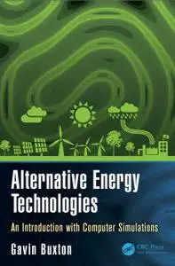 Alternative Energy Technologies: An Introduction with Computer Simulations (Instructor Resources)
