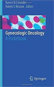 Gynecologic Oncology: A Pocketbook (Repost)