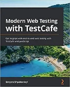 Modern Web Testing with TestCafe