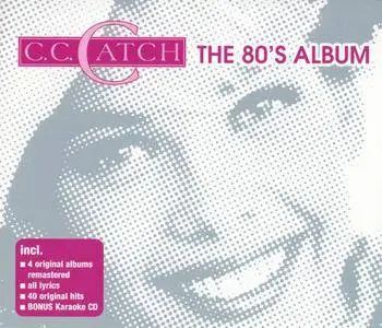 C.C. Catch - The 80's Album (2005)