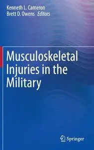 Musculoskeletal Injuries in the Military