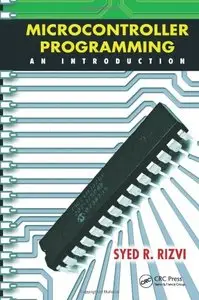 Microcontroller Programming: An Introduction