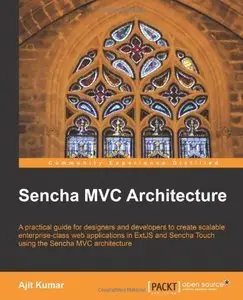Sencha MVC Architecture (repost)