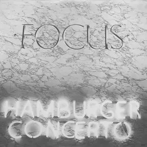 Focus ‎- Hamburger Concerto (1974) CA 1st Pressing - LP/FLAC In 24bit/96kHz