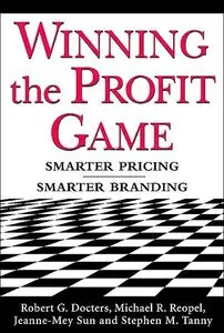 Winning the Profit Game: Smarter Pricing, Smarter Branding (repost)