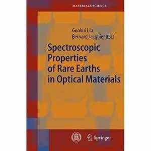 Spectroscopic Properties of Rare Earths in Optical Materials