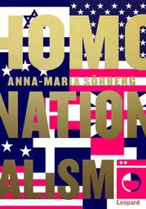 «Homonationalism» by Anna-Maria Sörberg
