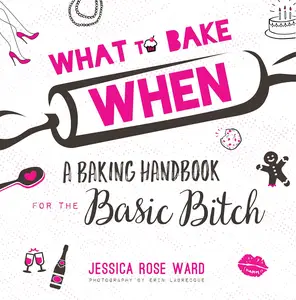 What To Bake When