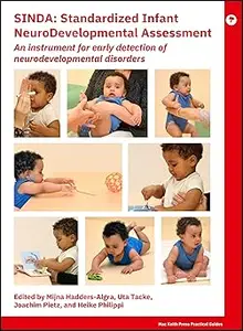 SINDA Standardized Infant NeuroDevelopmental Assessment: An Instrument for Early Detection of Neurodevelopmental Disorde