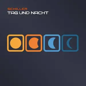 Schiller - Tag Und Nacht (2005)