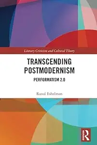 Transcending Postmodernism