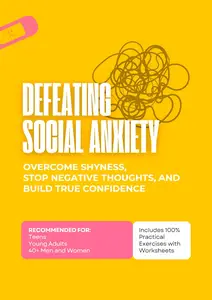 Defeating Social Anxiety