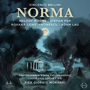 Transylvania State Philharmonic Choir and Orchestra & Pier Giorgio Morandi - Bellini: Norma (2025) [Digital Download 24/96]