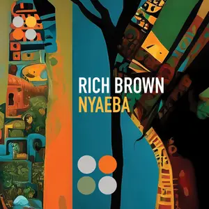 Rich Brown - Nyaeba (2025)