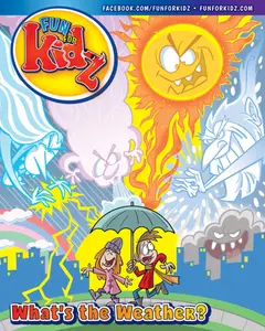 Fun For Kidz Magazine - What's the Weather - 22 April 2025