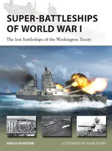 Super-Battleships of World War I (Osprey New Vanguard 338)