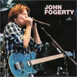 John Fogerty - Big Time At Tivoli (2010)