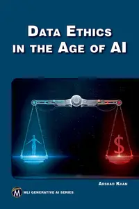 Data Ethics in the Age of AI (MLI Generative AI Series)