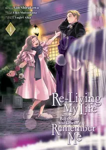 Re-Living My Life with a Boyfriend Who Doesnt Remember Me v04