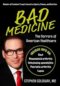 Bad Medicine: The Horrors of American Healthcare (Repost)