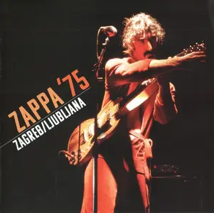 Frank Zappa - Zappa '75: Zagreb/Ljubljana (2022)