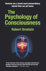 The Psychology of Consciousness