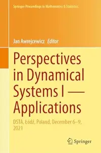 Perspectives in Dynamical Systems I ― Applications