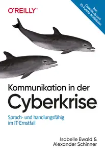 Kommunikation in der Cyberkrise: Sprach- und handlungsfähig im IT-Ernstfall