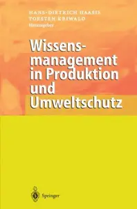 Wissensmanagement in Produktion und Umweltschutz