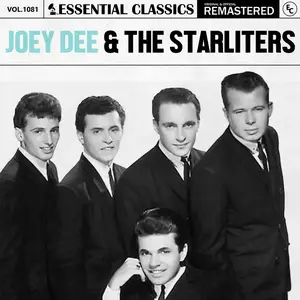Joey Dee & The Starliters - Essential Classics, Vol. 1081(2025) [Official Digital Download]