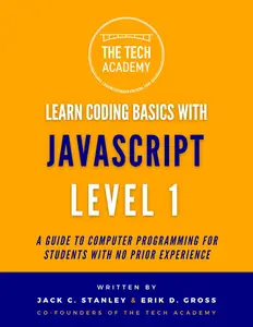 Learn Coding Basics in Hours With JavaScript Level 1