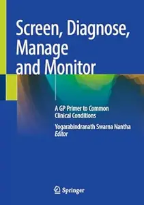 Screen, Diagnose, Manage and Monitor