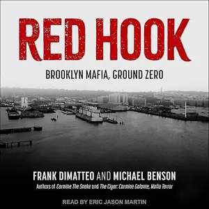 Red Hook: Brooklyn Mafia, Ground Zero [Audiobook]