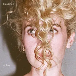 Blondshell - Violins (2026) [Official Digital Download 24/48]