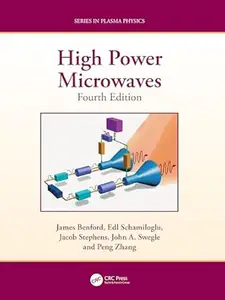 High Power Microwaves (4th Edition)