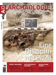 Archäologie in Deutschland - Dezember 2025 - Januar 2026