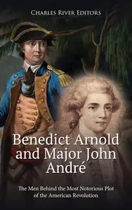 Benedict Arnold and Major John André