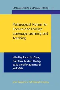 Pedagogical Norms for Second and Foreign Language Learning and Teaching