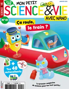 Mon Petit Science & Vie avec Nano N.41 - Janvier 2025