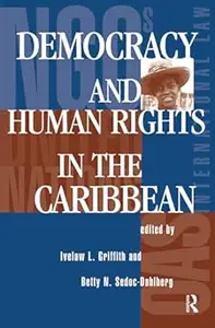 Democracy And Human Rights In The Caribbean