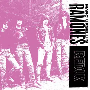 VA - Marc Urselli's Ramones (Redux) (2025)