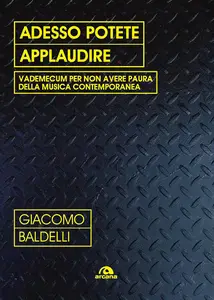 Giacomo Baldelli - Adesso potete applaudire